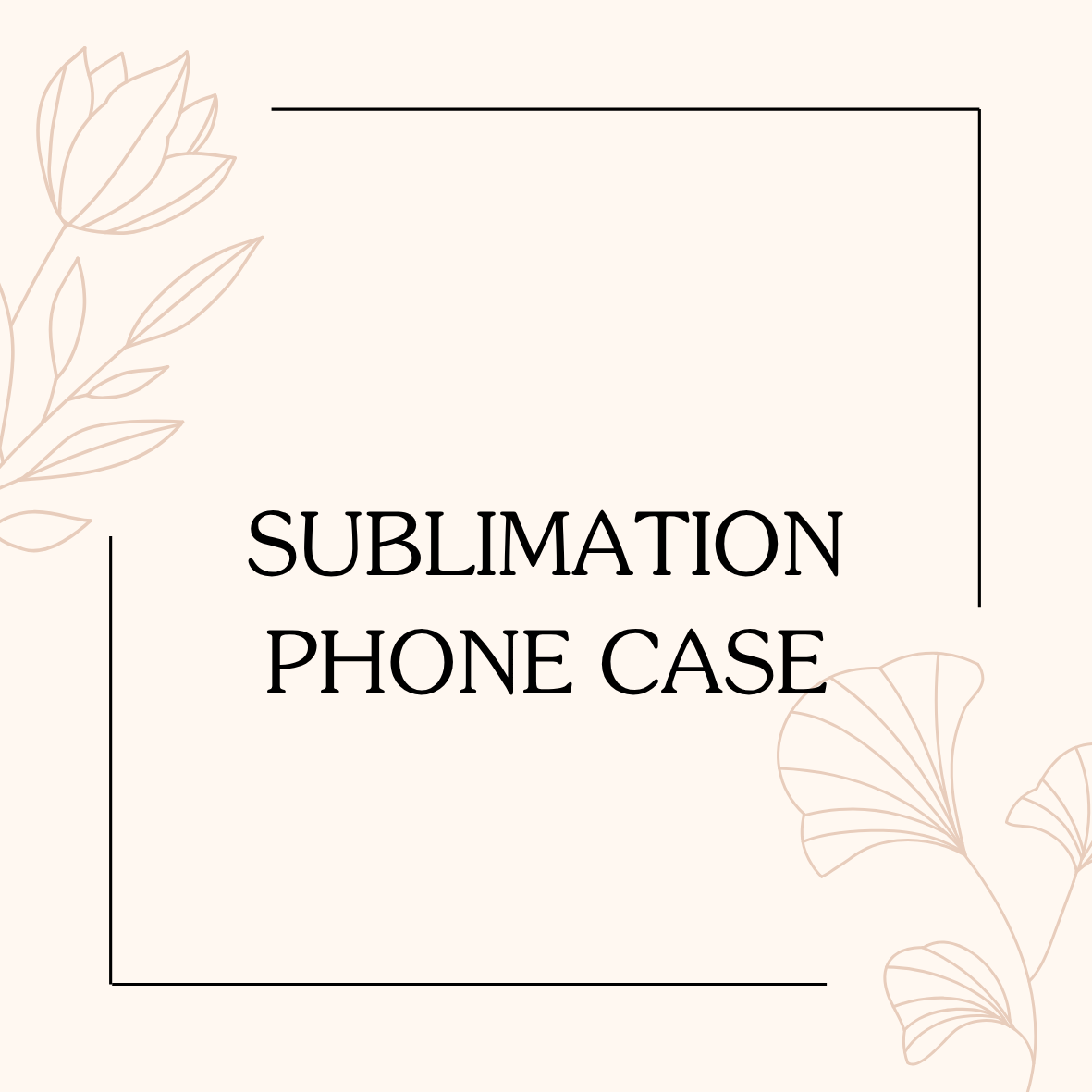Sublimation Phone Case
