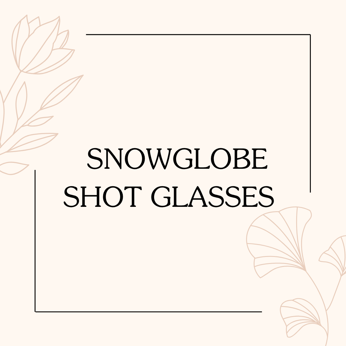 Snowglobe shot glasses