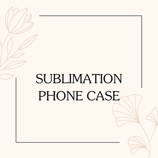 Sublimation Phone Case