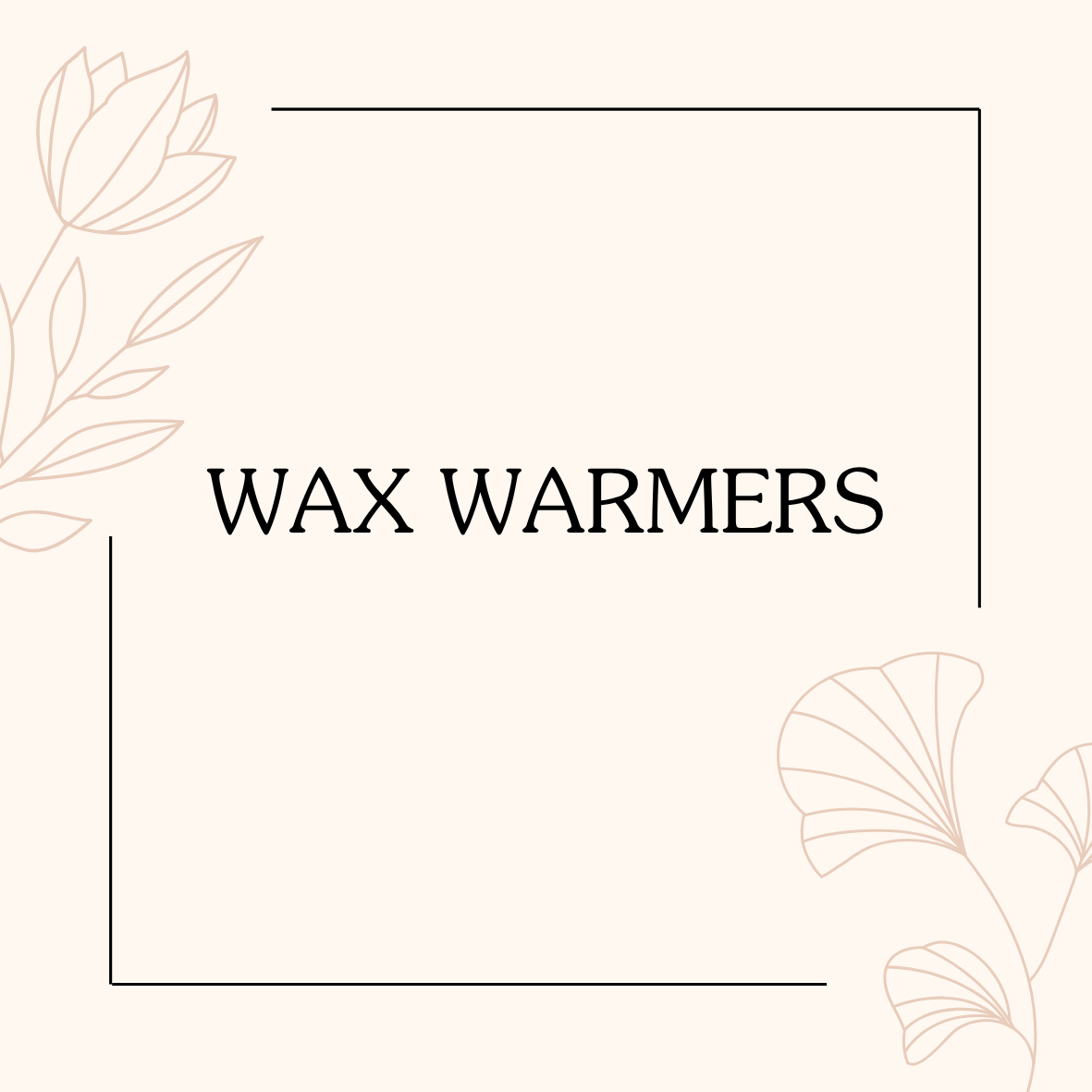 Wax Warmers