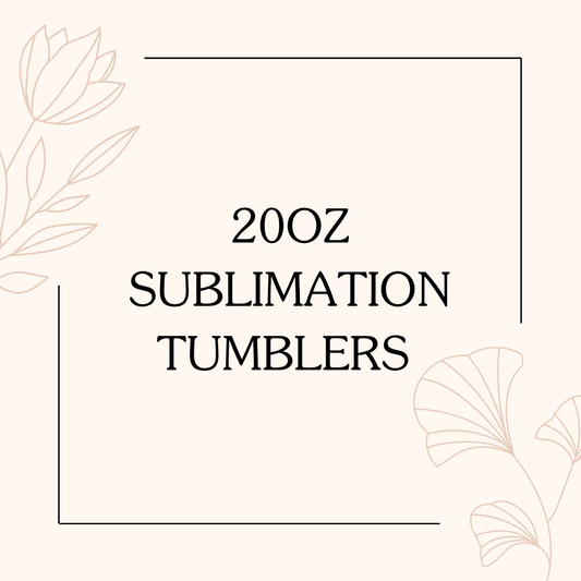 20oz sublimation tumblers